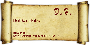 Dutka Huba névjegykártya